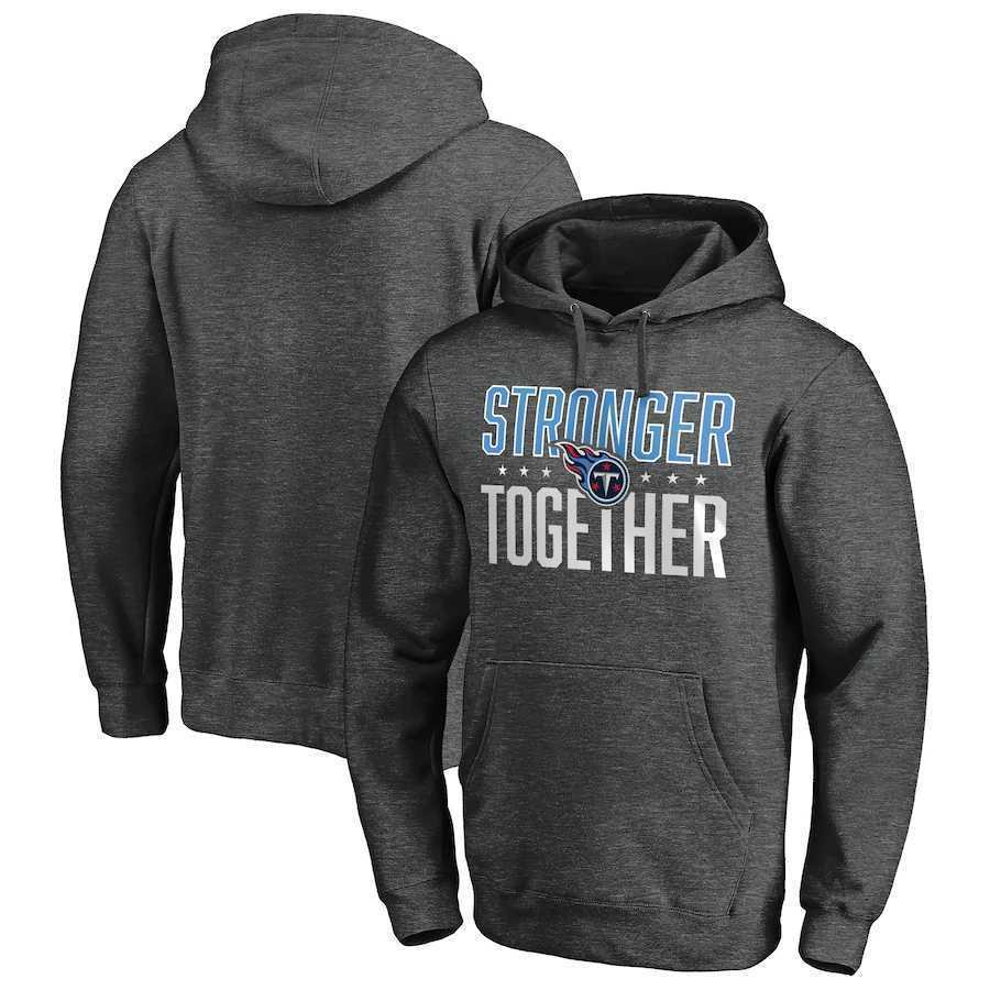 Men's Tennessee Titans Heather Charcoal Stronger Together Pullover Hoodie,We sell and wholesale Men's Tennessee Titans Heather Charcoal Stronger Together Pullover Hoodie on line form chian!